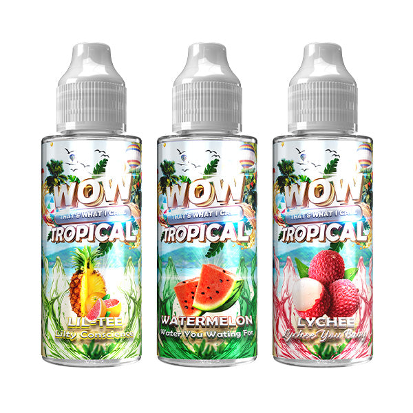 Wow Tropical 100ml Shortfill 0mg (70VG/30PG) diye buna derim